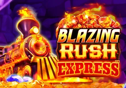 Blazing Rush Express™